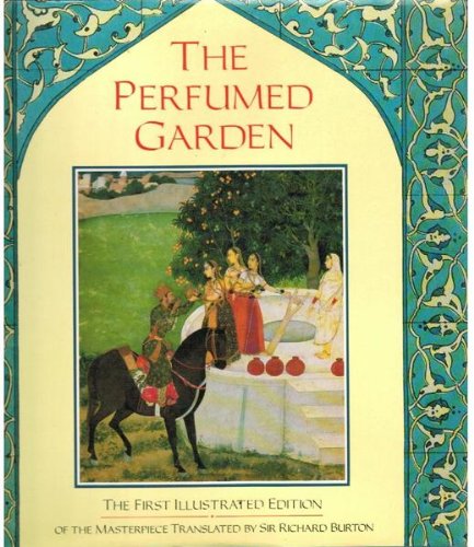Perfumed Garden Al-Nefzawi, Ibn Muhammed