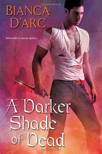 A Darker Shade of Dead D'Arc, Bianca