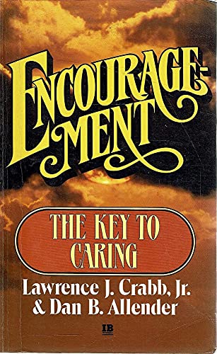 Encouragement [Paperback] Lawrence J Crabb Jr, Dan B. Allender