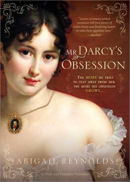 Mr Darcy's Obsession: 0 [Paperback] Reynolds, Abigail
