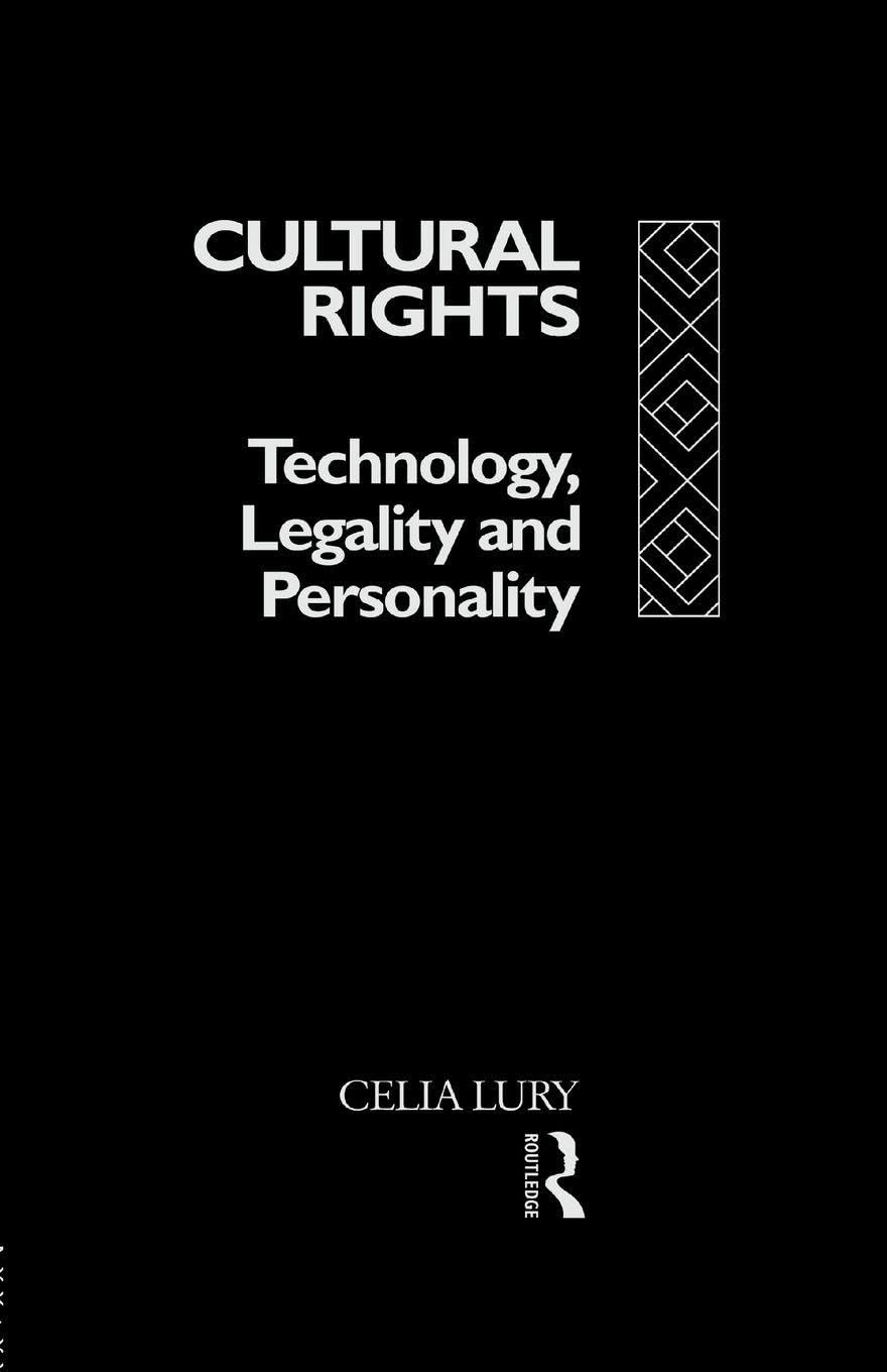Cultural Rights: Technology, Legality and Personality