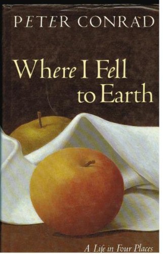 Where I Fell to Earth: A Life in Four Places