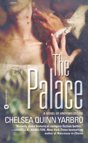 The Palace Yarbro, Chelsea Quinn