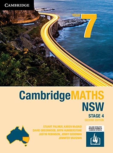 CambridgeMATHS NSW Stage 4 Year 7 [Paperback] Palmer, Stuart; McDaid, Karen; Greenwood, David; Humberstone, Bryn; Robinson, Justin; Vaughan, Jennifer and Goodman, Jennifer