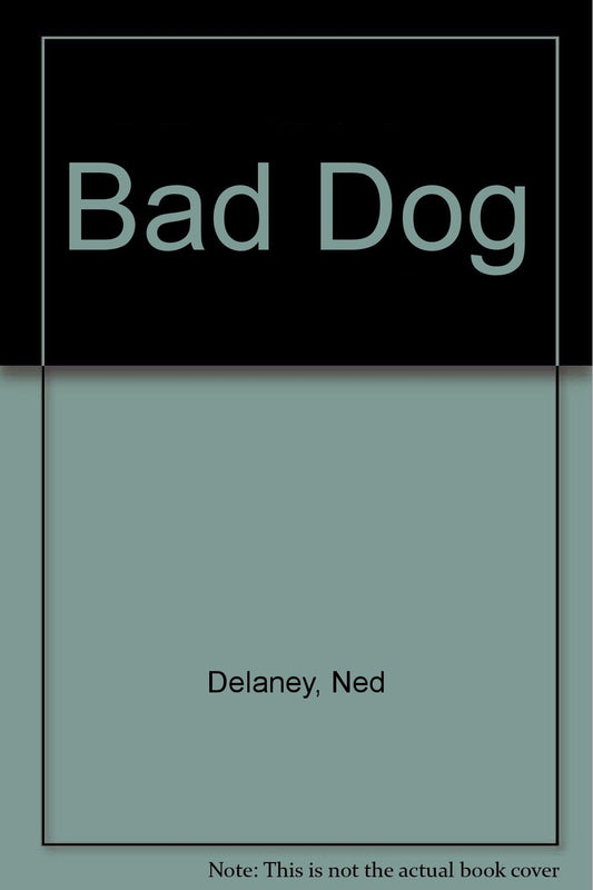 Bad Dog Delaney, Ned
