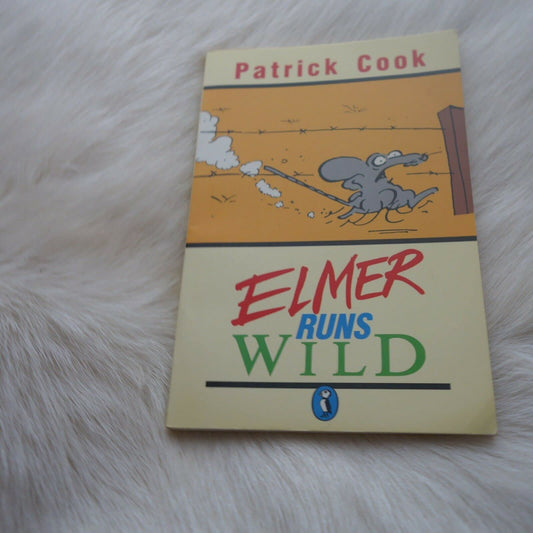 Elmer Runs Wild Patrick, Cook