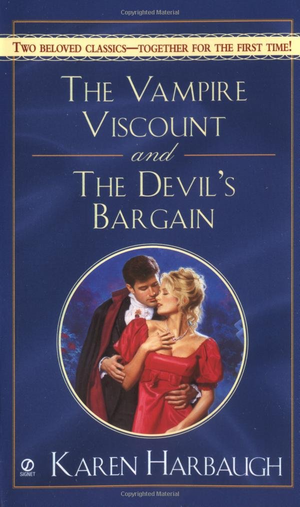 The Vampire Viscount And The Devil's Bargain Harbaugh, Karen