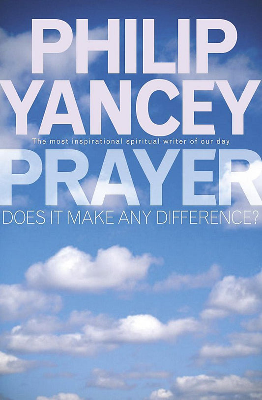 Prayer Yancey, Philip