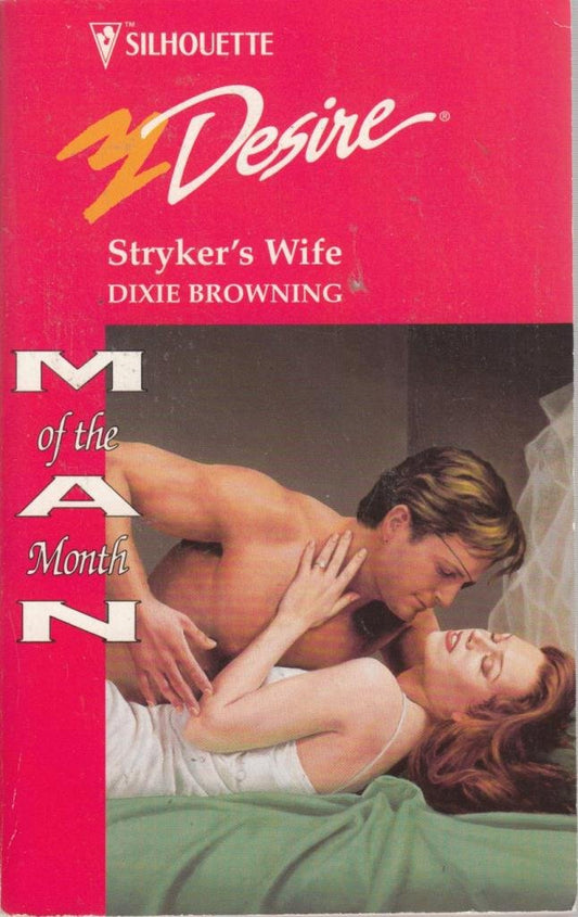 Stryker's Wife [Mass Market Paperback] Dixie Browning