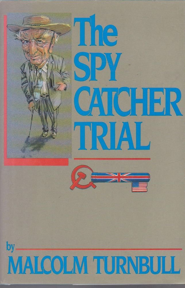 The Spy Catcher Trial [Paperback]