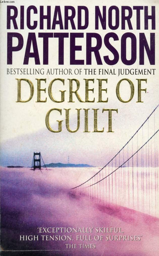 Degree Of Guilt [Paperback] Patterson, Richard North