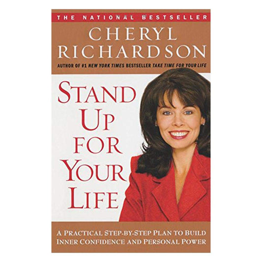 Stand Up for Your Life Richardson, Cheryl
