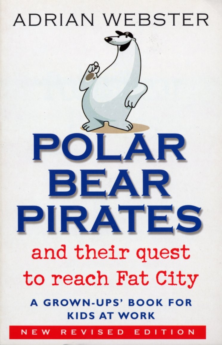 Polar Bear Pirates [Paperback] Webster, Adrian