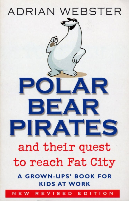 Polar Bear Pirates [Paperback] Webster, Adrian