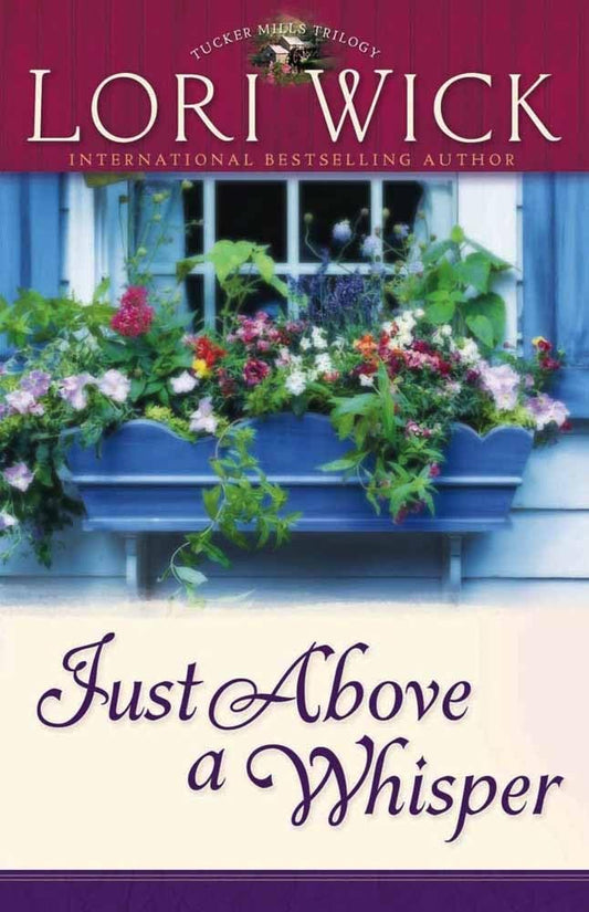 Just Above a Whisper [Paperback] Wick, Lori