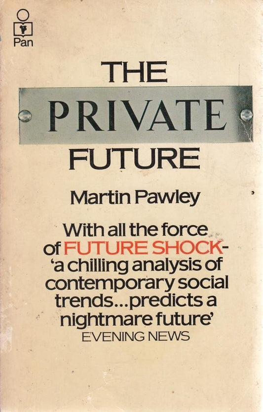 Private Future Pawley, Martin