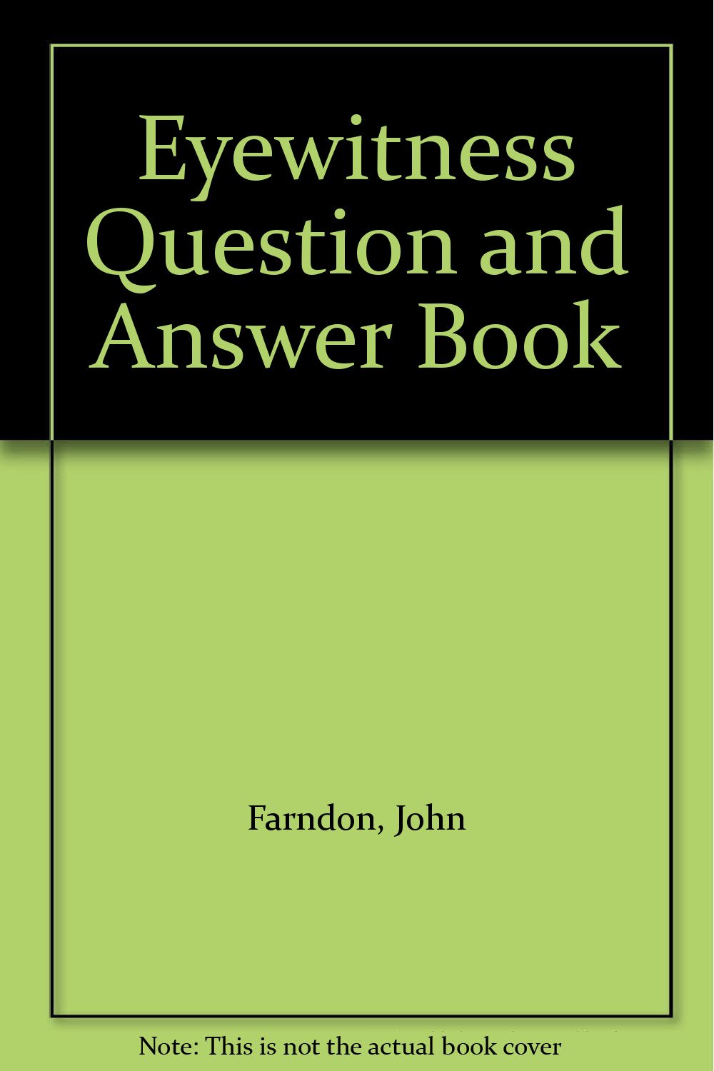Eyewitness Question and Answer Book [Hardcover]
