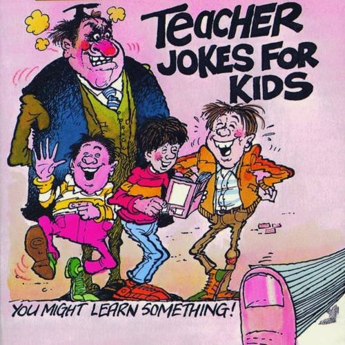 Teacher Jokes for Kids [Paperback] Various
