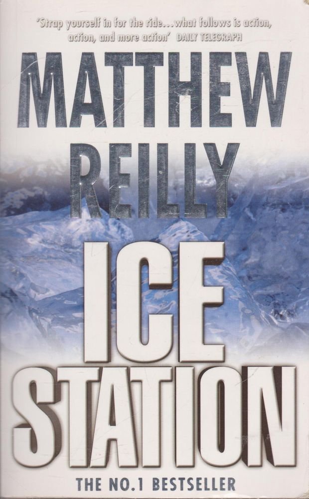 Ice Station [Paperback] Reilly Matthew