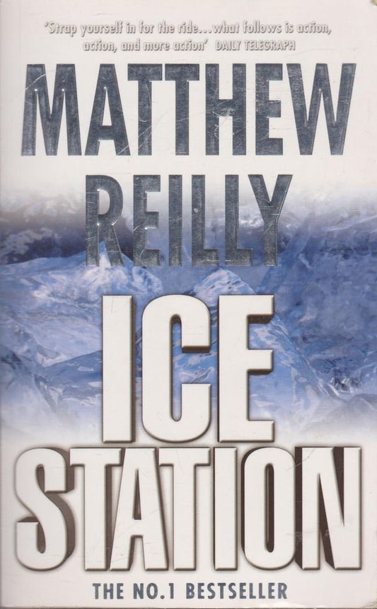 Ice Station [Paperback] Reilly Matthew