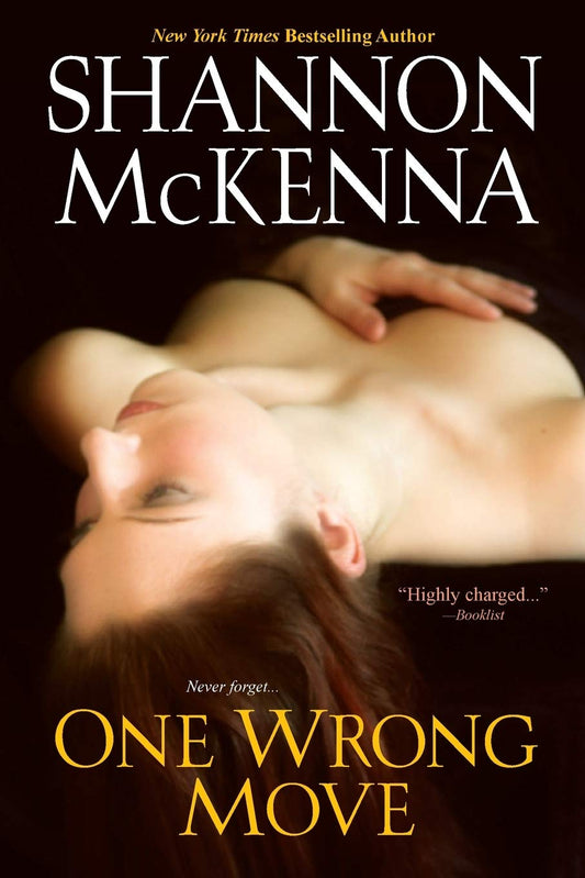 One Wrong Move [Paperback] Mckenna, Shannon