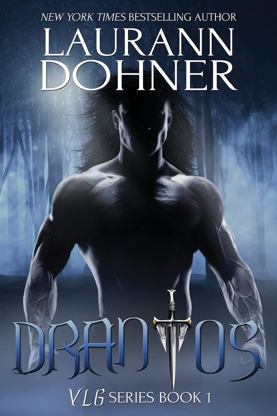 Drantos: 1 [Paperback] Dohner, Laurann
