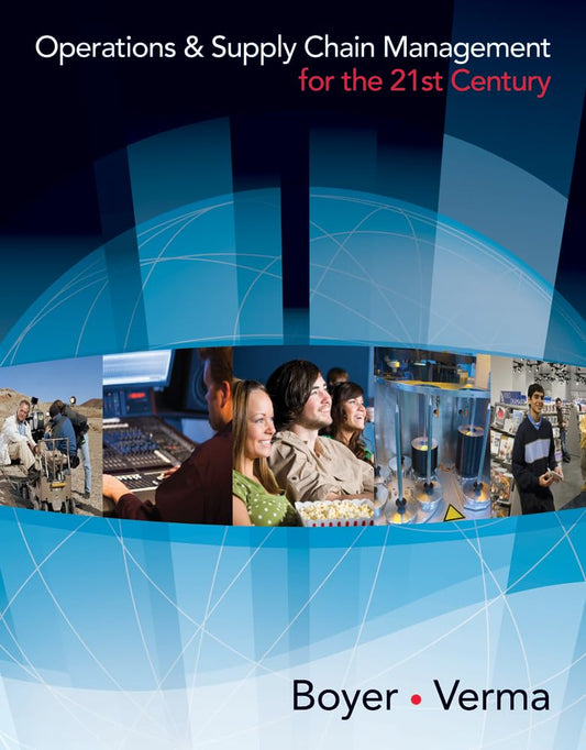 Operations and Supply Chain Management for the 21st Century (with Printed Access Card) Boyer,Ken and Verma,Rohit