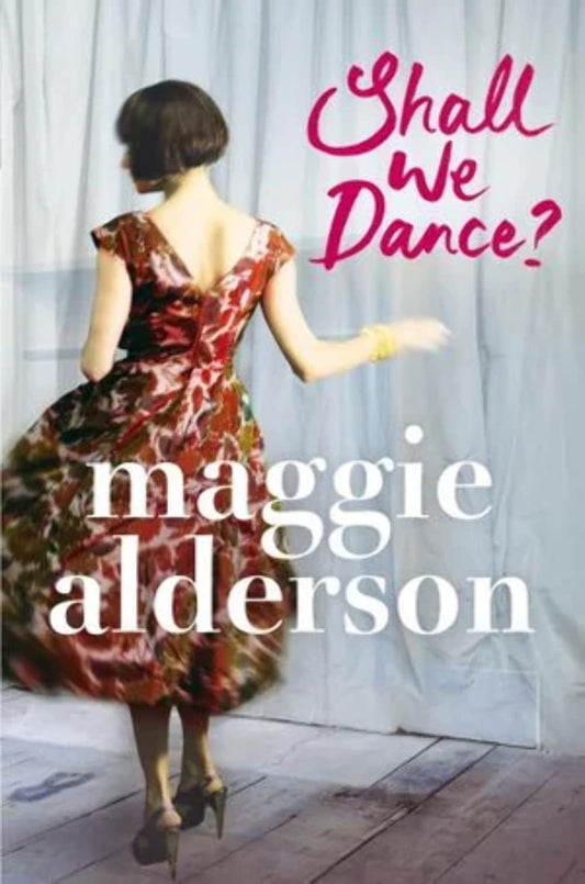 Shall We Dance? Alderson Maggie
