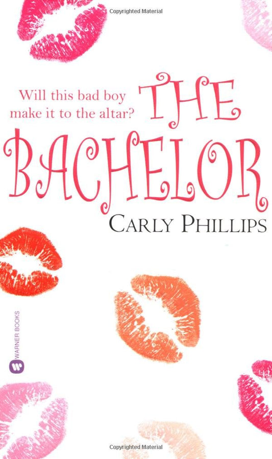 Bachelor [Mass Market Paperback] Phillips, Carly