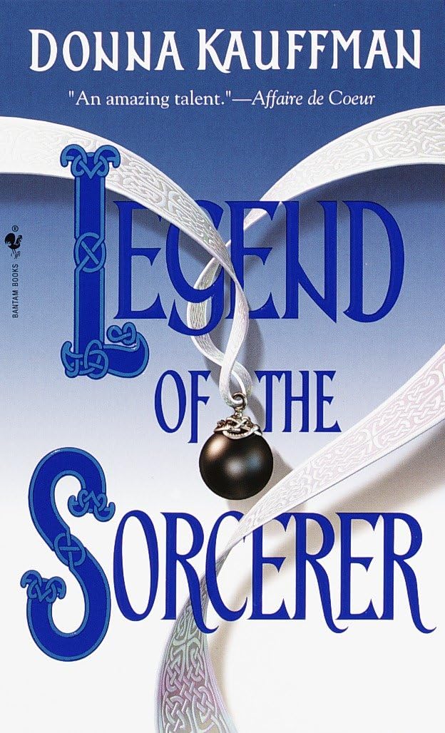 Legend Of The Sorcerer: A Novel [Mass Market Paperback] Kauffman, Donna