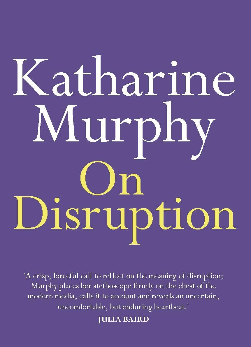 On Disruption [Paperback] Murphy, Katharine