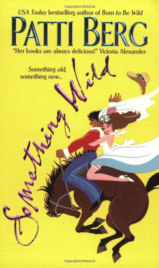 Something Wild Berg, Patti