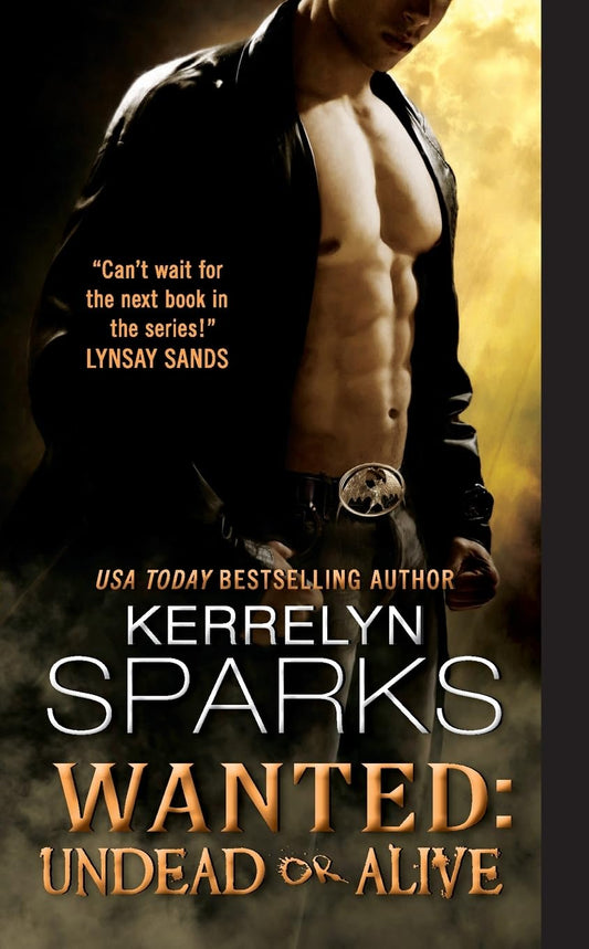 Wanted: Undead or Alive: 12 [Mass Market Paperback] Sparks, Kerrelyn