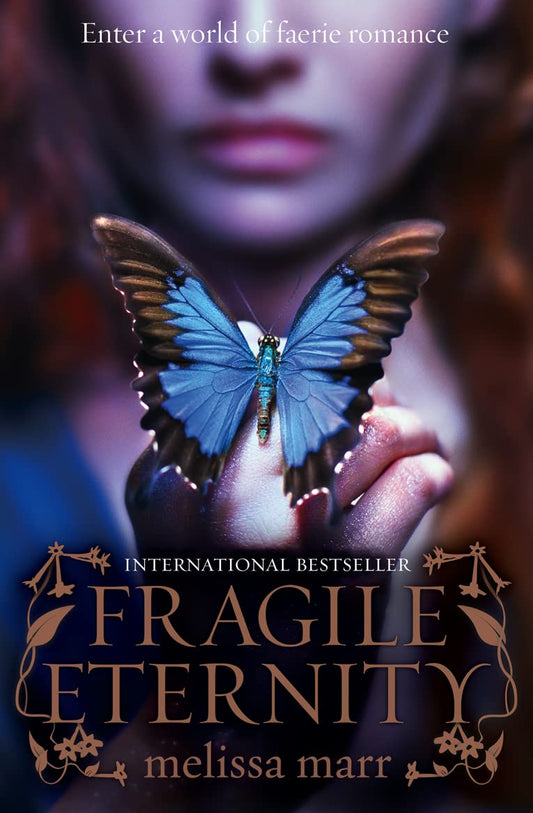 Fragile Eternity [Paperback] Marr, Melissa