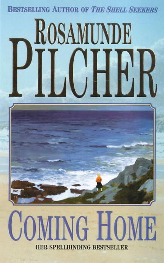 Coming Home Pilcher, Rosamunde