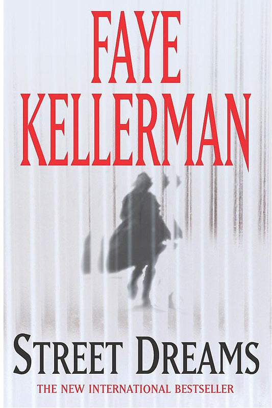 Street Dreams Kellerman, Faye
