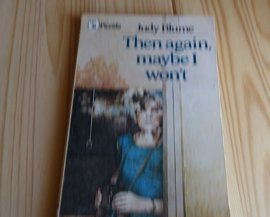 Then Again, Maybe I Won't [Paperback] Blume, Judy