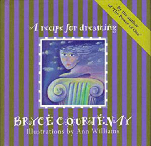A RECIPE FOR DREAMING [Hardcover]