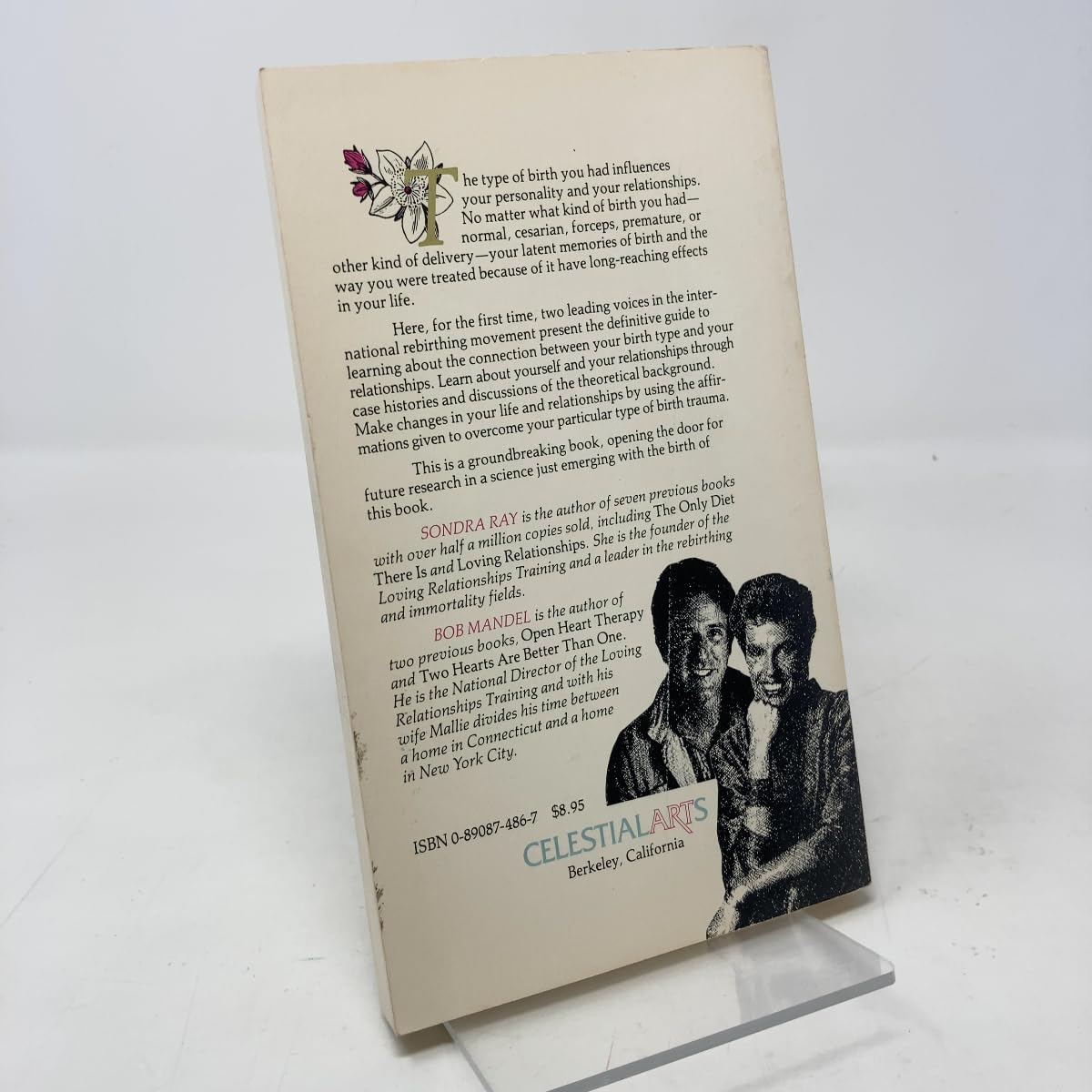 Birth and Relationships Ray, Sondra and Mandel, Bob