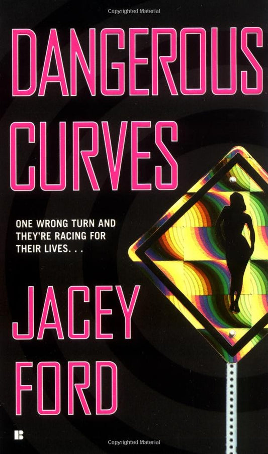Dangerous Curves Ford, Jacey