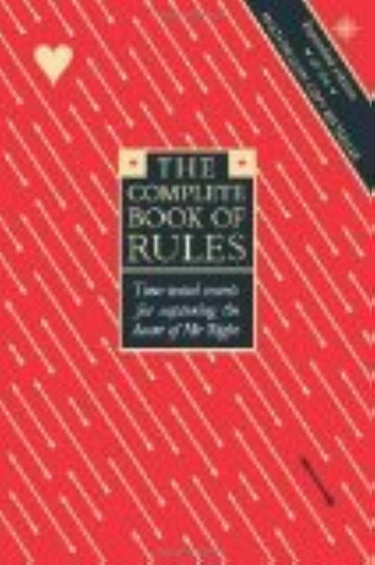 The Complete Book of Rules Time Tested Secrets for Capturing the Heart Of Mr. Right [Paperback] Fein, E and Schneider, S