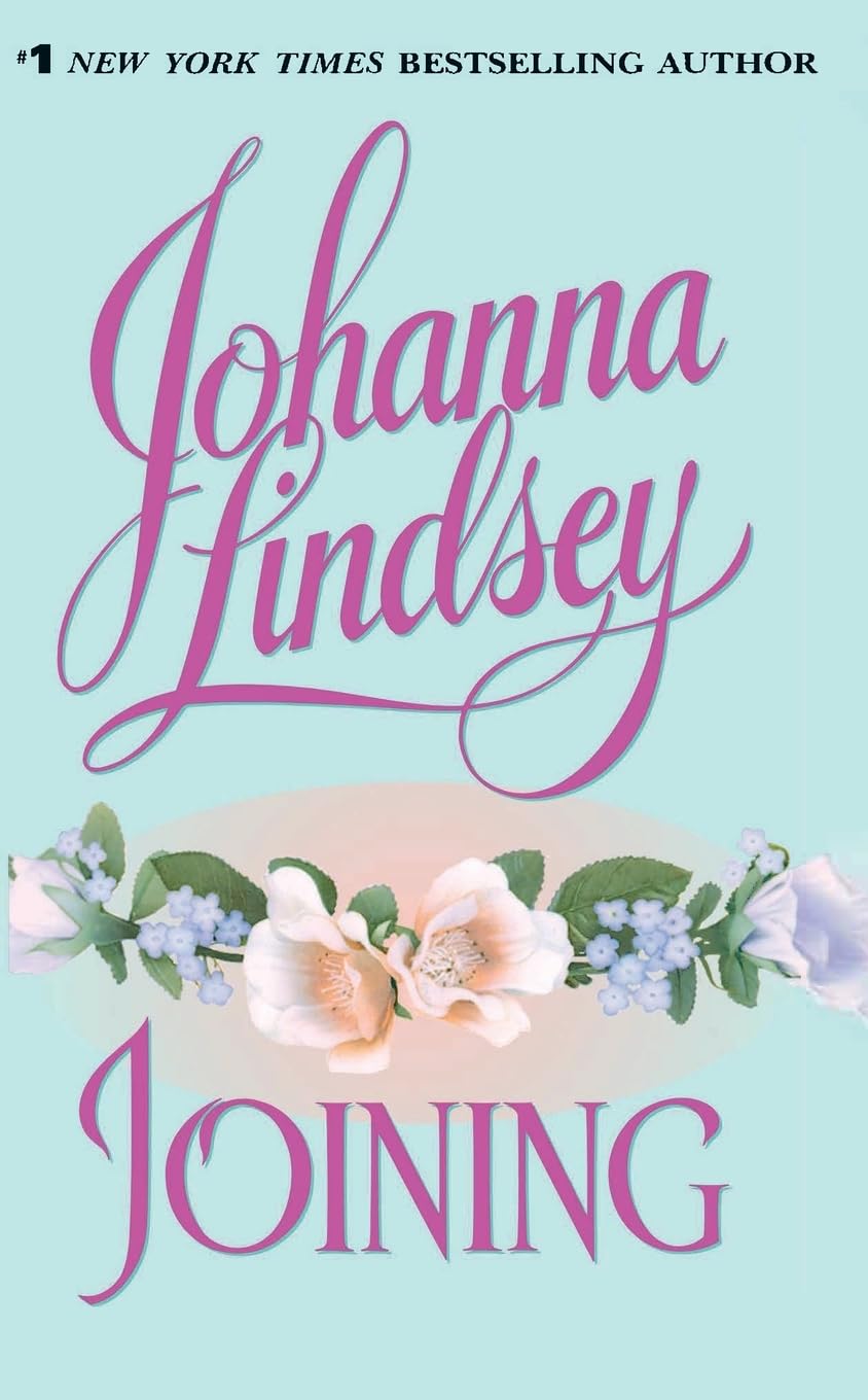Joining: 2 [Mass Market Paperback] Lindsey, Johanna