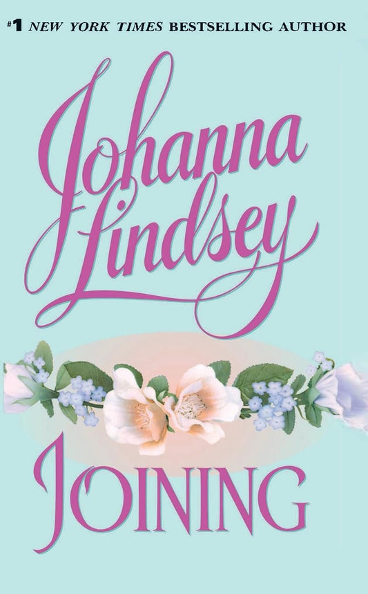 Joining: 2 [Mass Market Paperback] Lindsey, Johanna