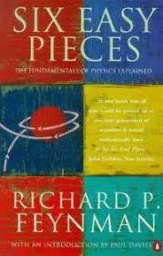 Six Easy Pieces Feynman Richard P
