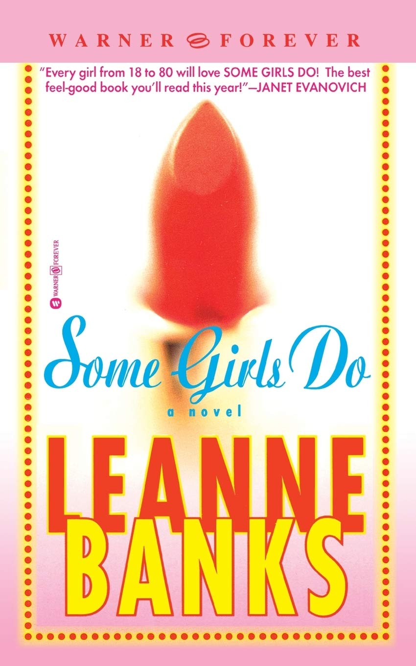 Some Girls Do [Mass Market Paperback] Banks, Leanne