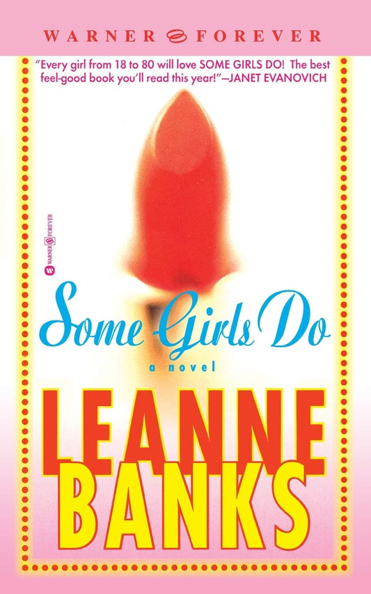 Some Girls Do [Mass Market Paperback] Banks, Leanne