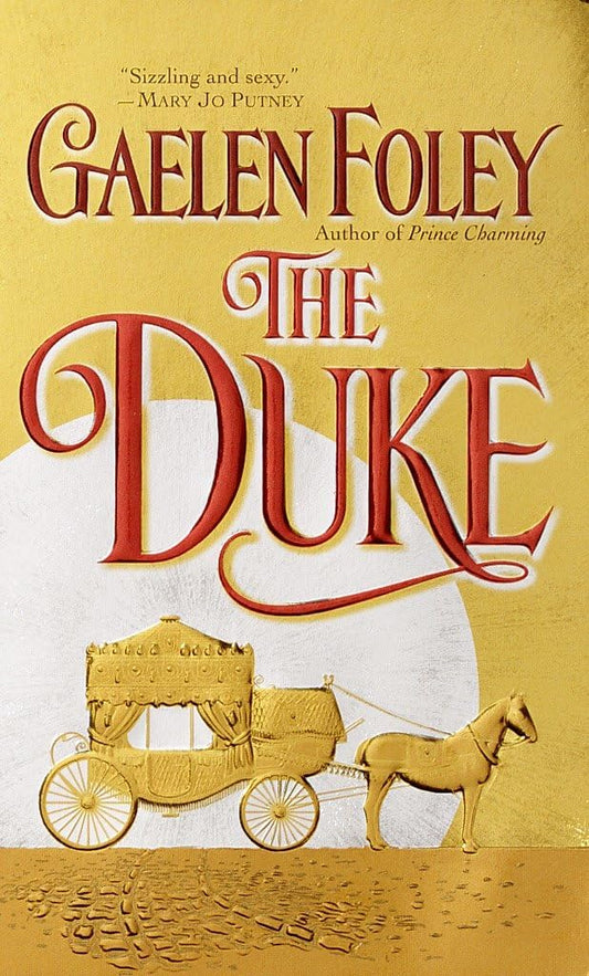 The Duke: 1 [Mass Market Paperback] Foley, Gaelen
