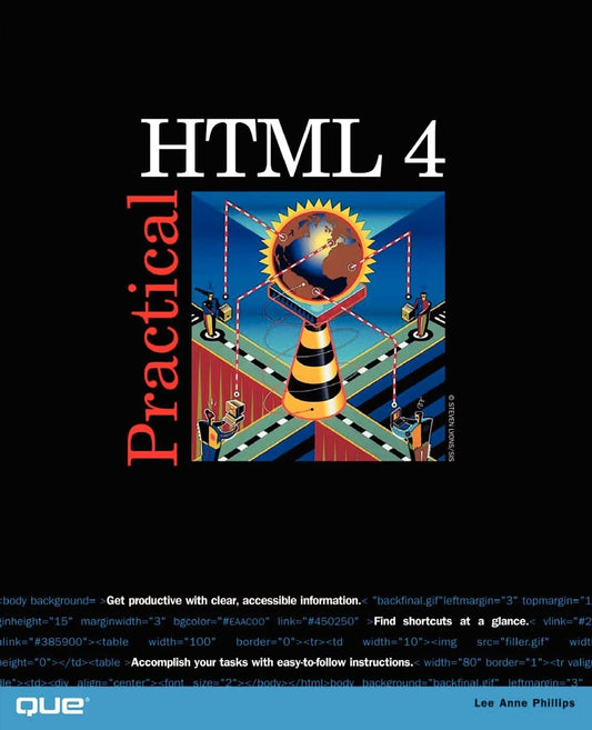 Practical HTML 4 [Paperback] Phillips, Lee Anne