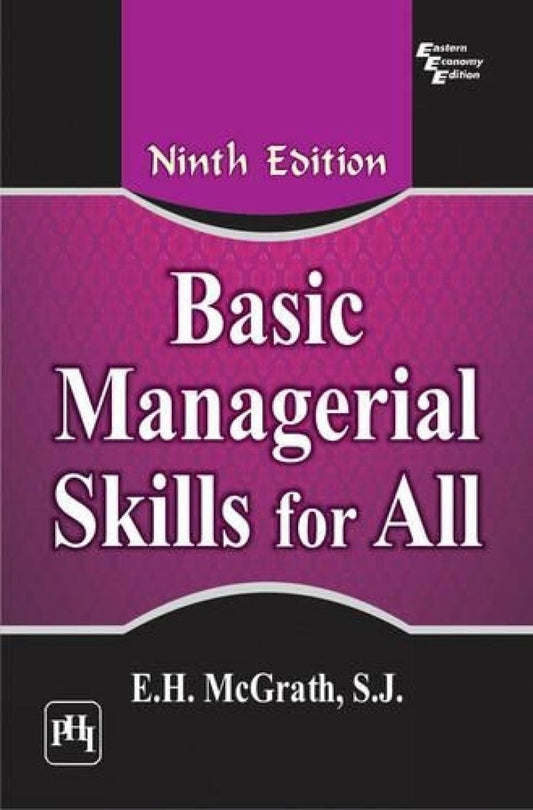 Basic Managerial Skills for All [Paperback] E. H. McGrath