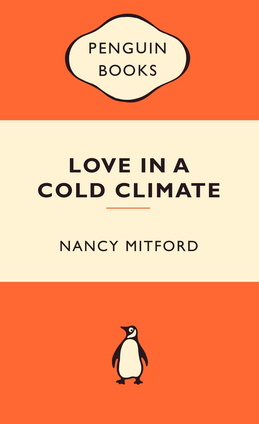 Love in a Cold Climate: Popular Penguins [Paperback] Mitford, Nancy